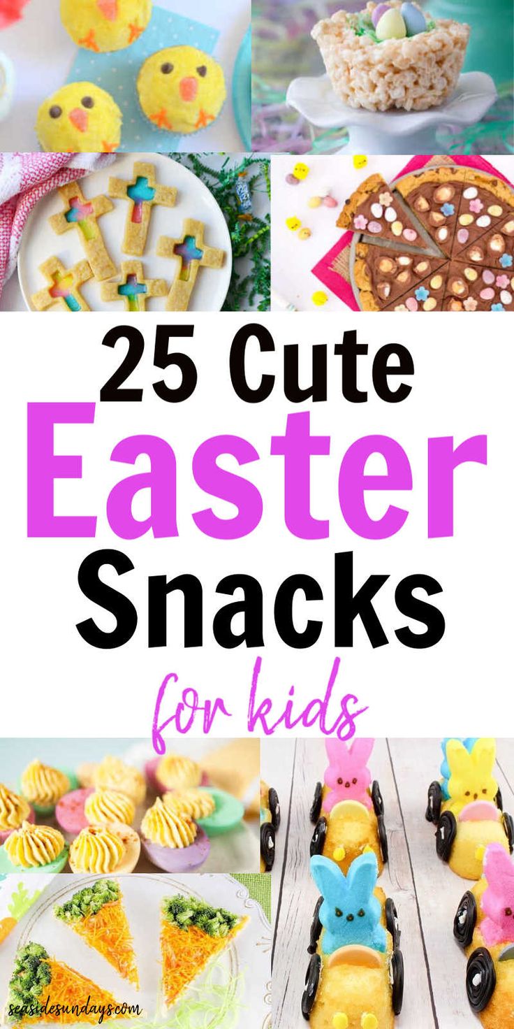 25 cute easter snacks for kids that are easy to make and great for the whole family