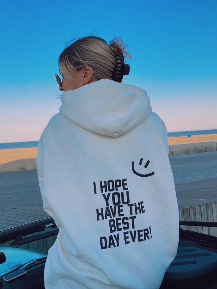 Best Day Ever Hoodie Quote Hoodies, Have The Best Day, The Best Day, Best Day Ever, Aaliyah, Cotton Hoodie, White Hoodie, Happy Sunday, Casual Pullover