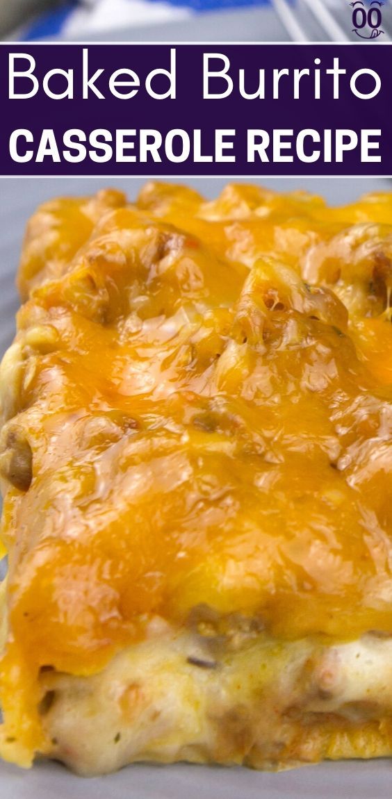 baked burrito casserole recipe on a plate