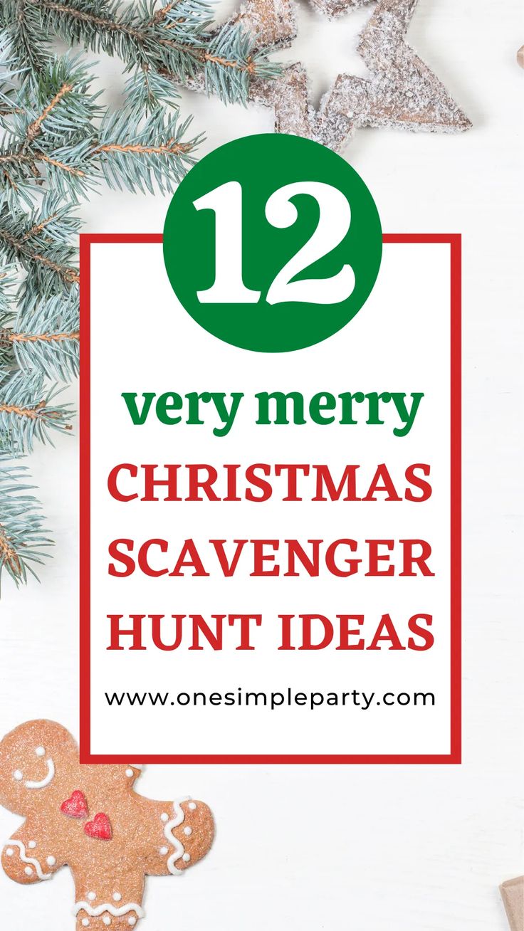 christmas scavenger hunt with ginger cookies and decorations