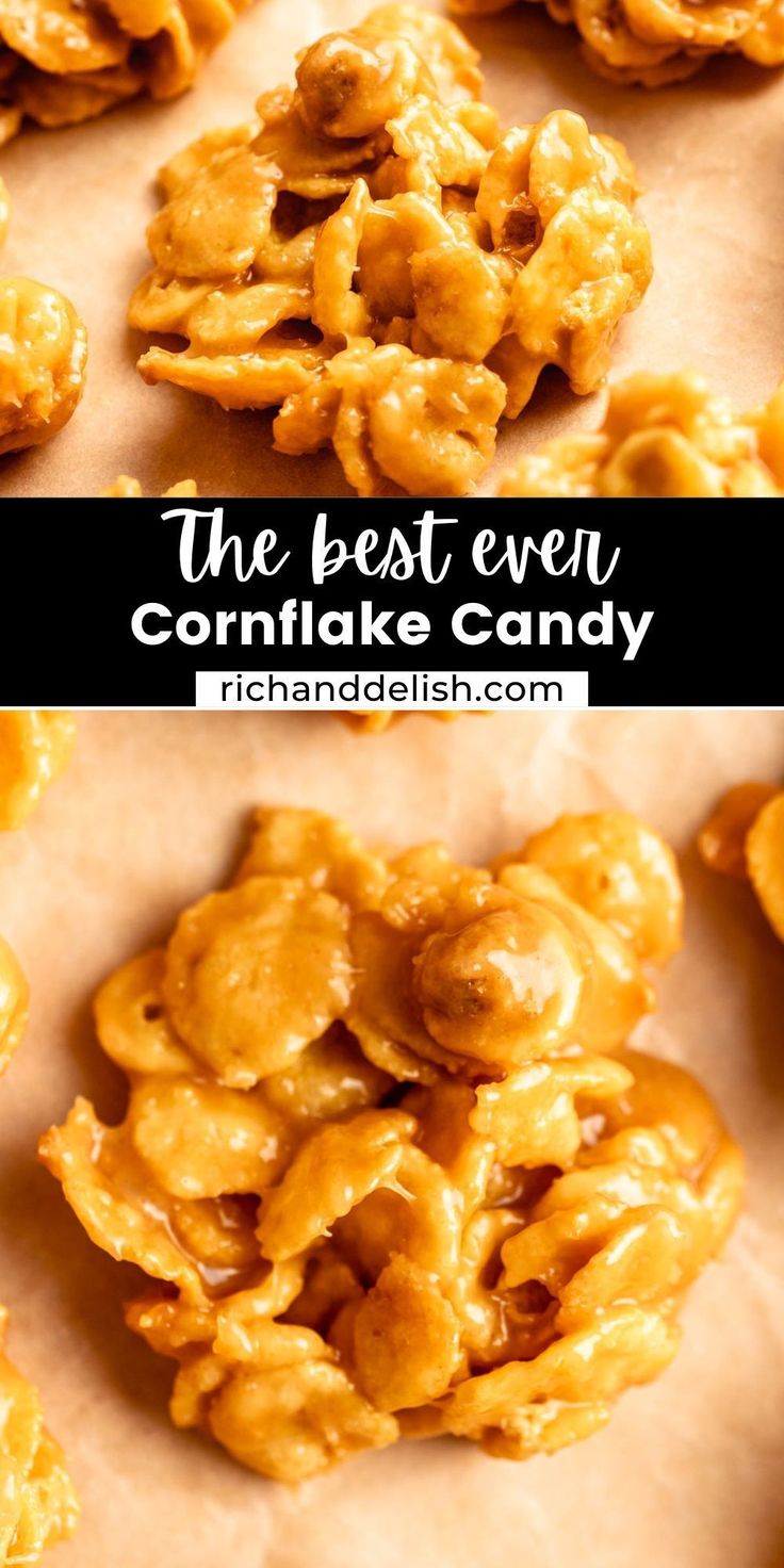 the best ever cornflake candy is made with just three ingredients and it's so good to eat