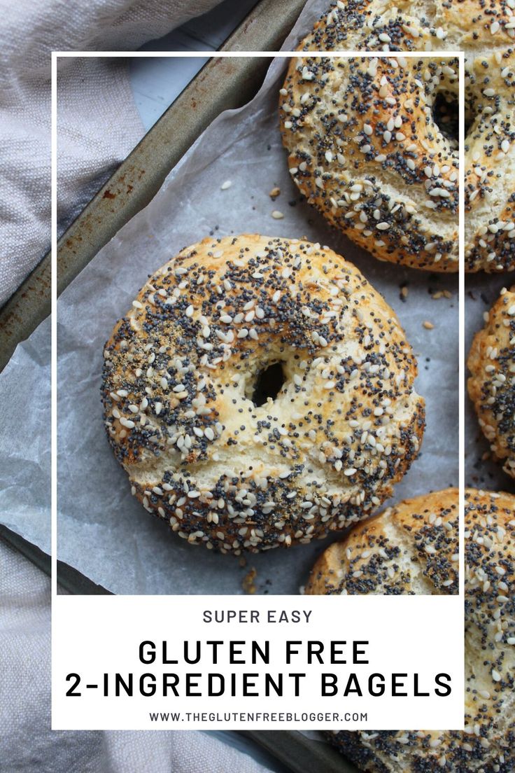 four bagels with poppy seed sprinkles on top and the text super easy gluten free 2 - ingredient bagels