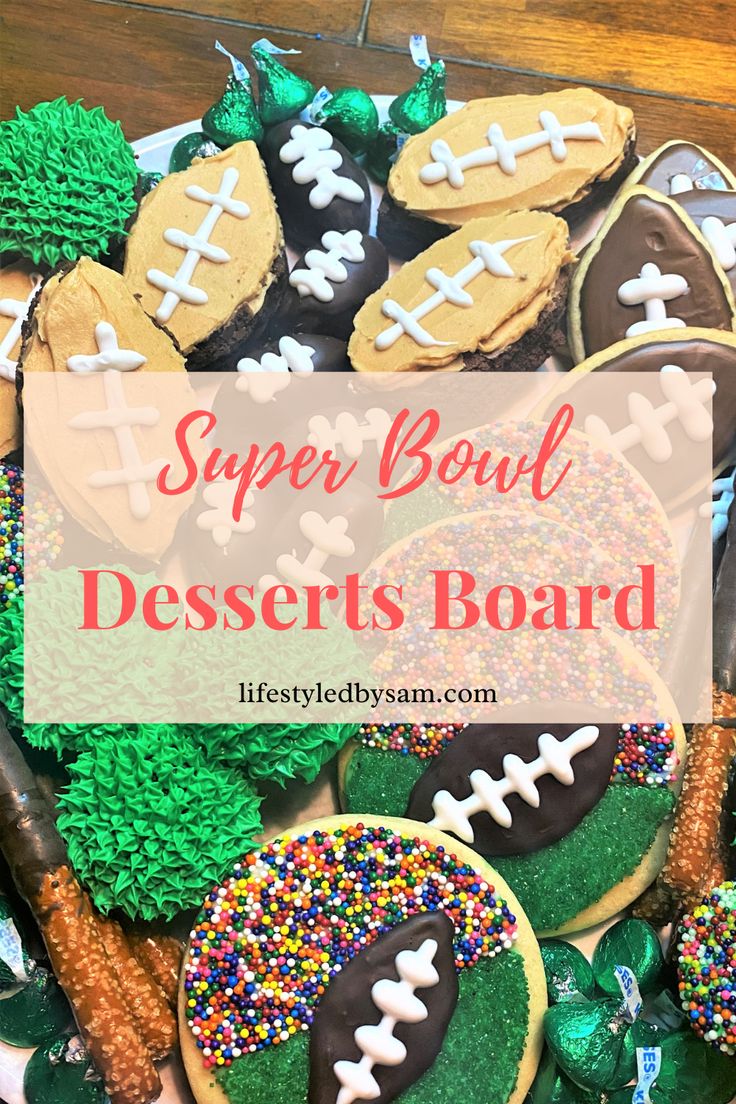 a platter full of decorated cookies with the words super bowl desserts board