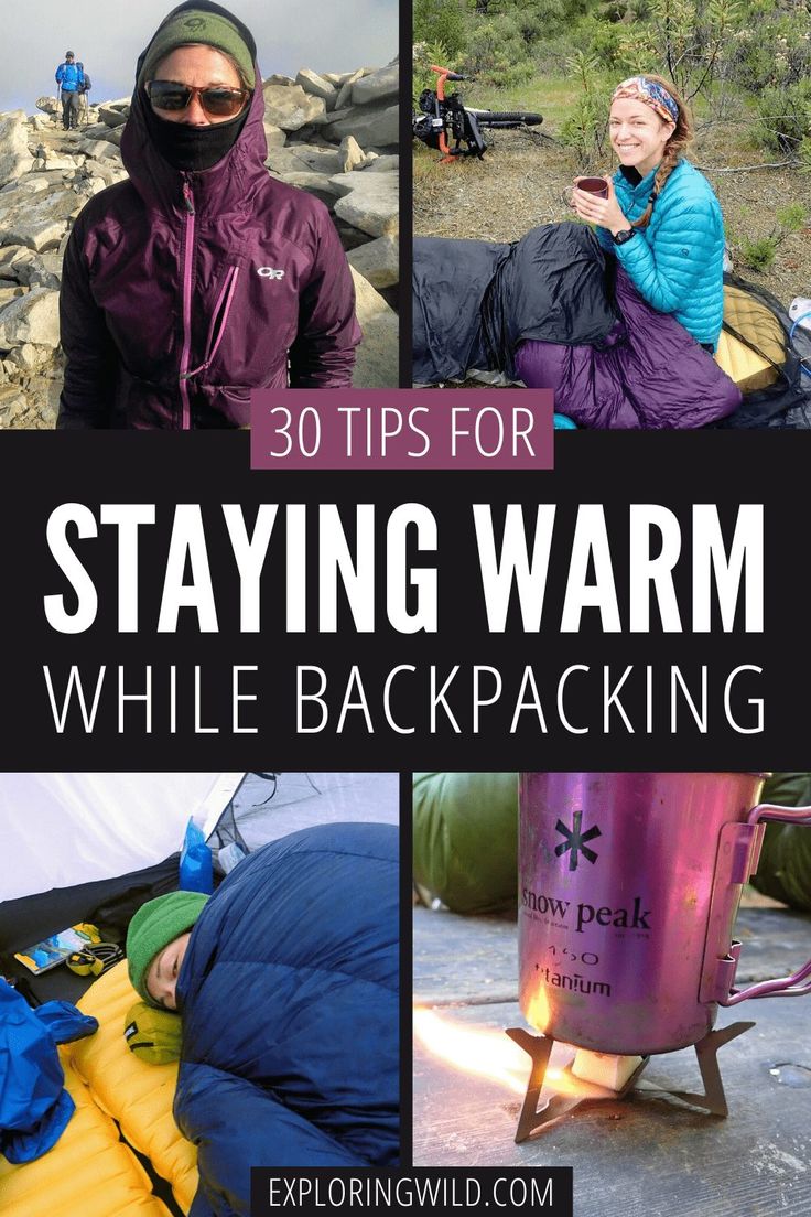 some people are camping in the wilderness with text overlay that reads 30 tips for staying warm while backpacking