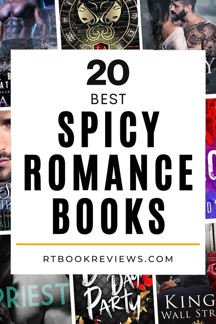 the top 20 best spicy romance books for men and women in their 20s's