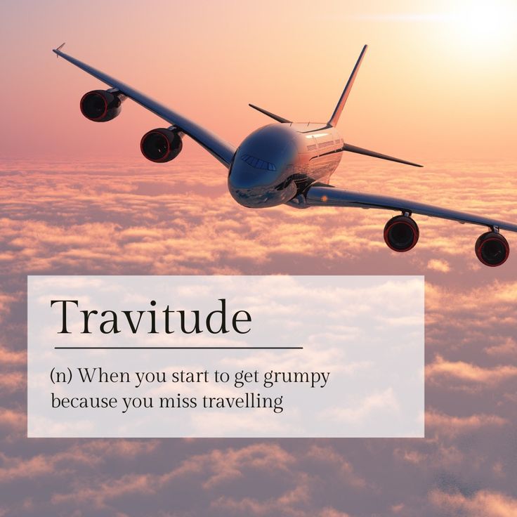 an airplane flying above the clouds with text that reads, travtude when you start to get grumpy because you miss traveling