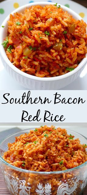 red rice in a white bowl and another image with the words southern bacon red rice