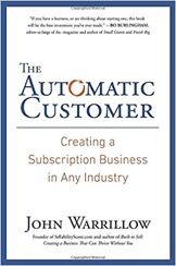 the automatic customer creating a subspection business in any industry by john warlow