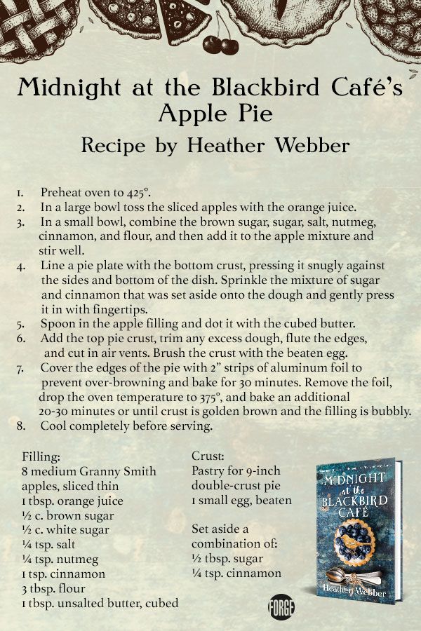 the recipe for midnight at the blackbird cafe's apple pie by heather weiber