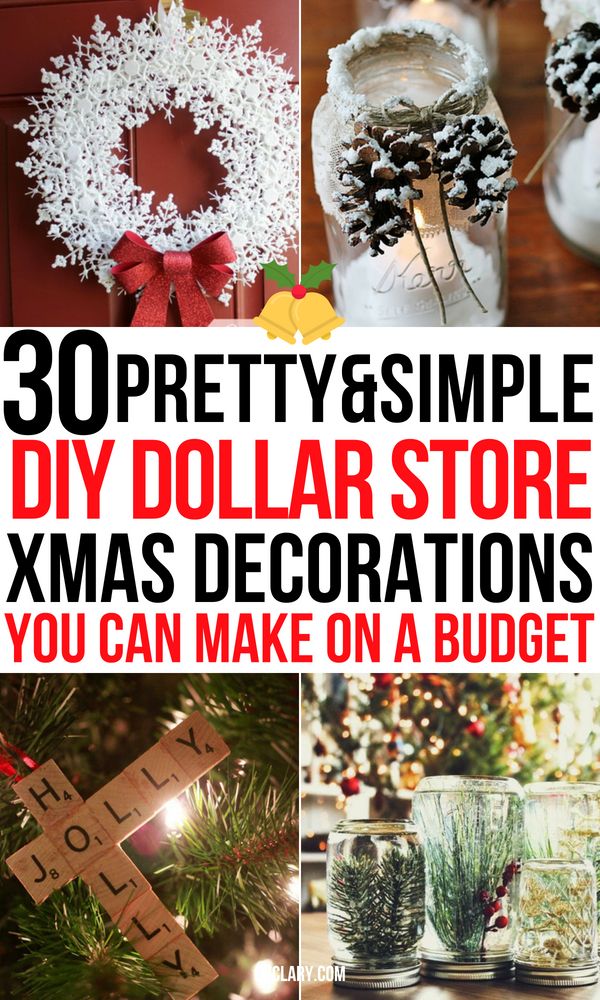 christmas decorations with words that read 30 pretty and simple diy dollar store xmas decorations you can make on a budget