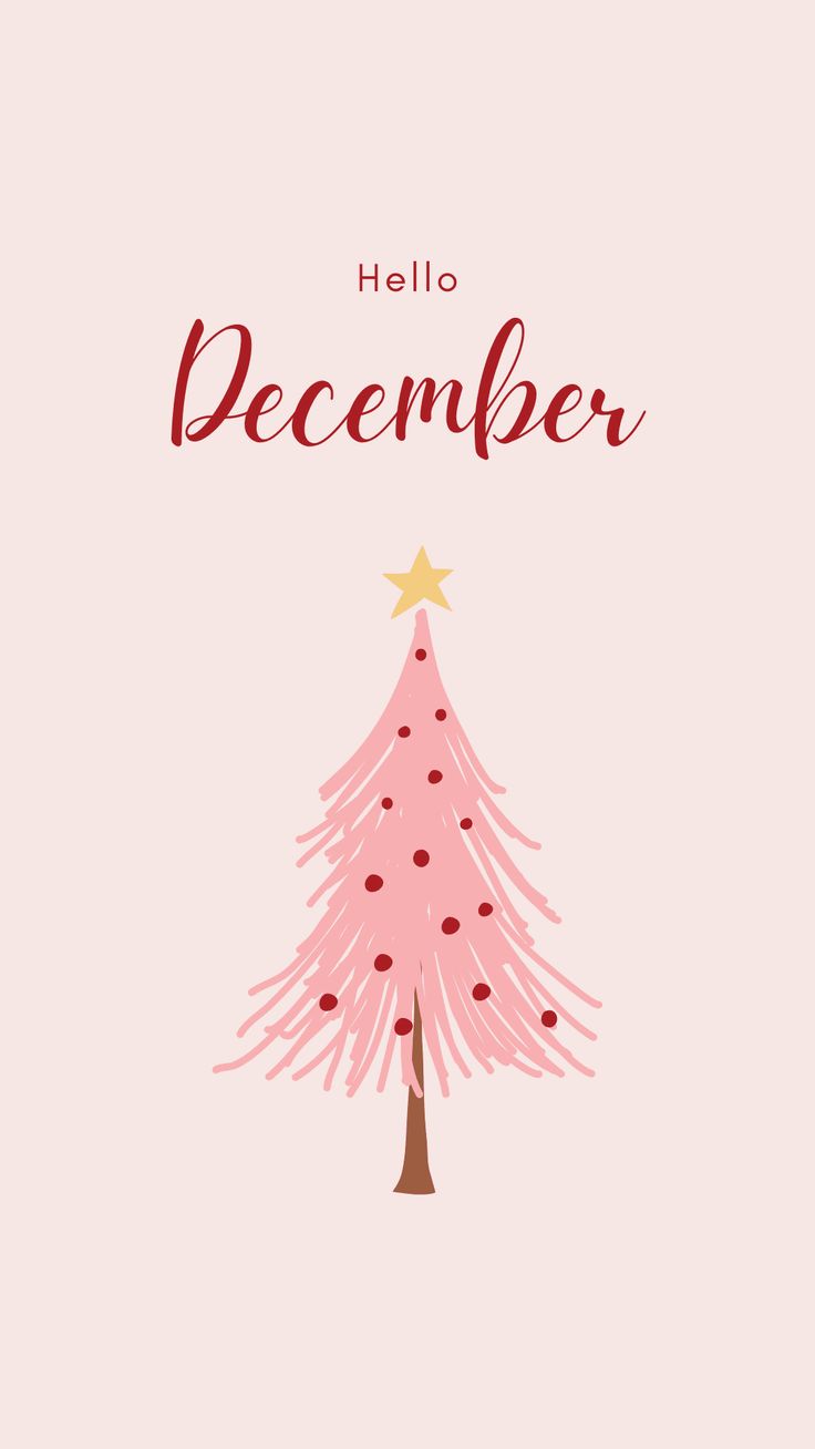 a pink christmas tree with the words hello december