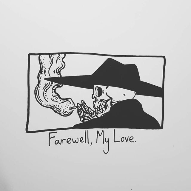 a drawing of a man wearing a hat with the words farewell, my love