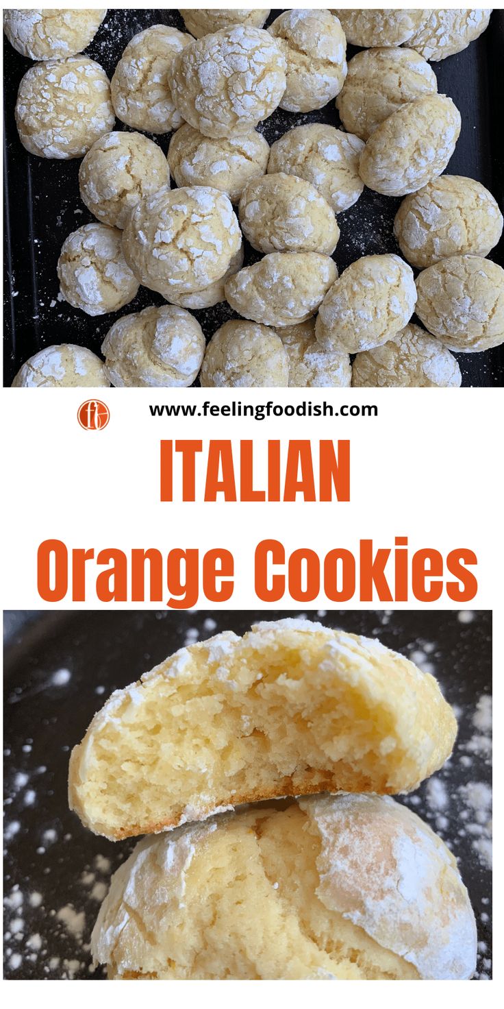 italian orange cookies with powdered sugar on top and in the background, are shown