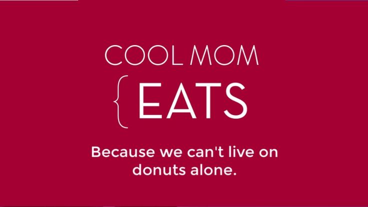 Cool Mom Eats