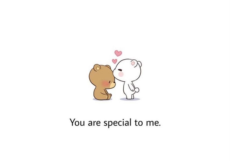 two bears hugging each other with the words you are special to me