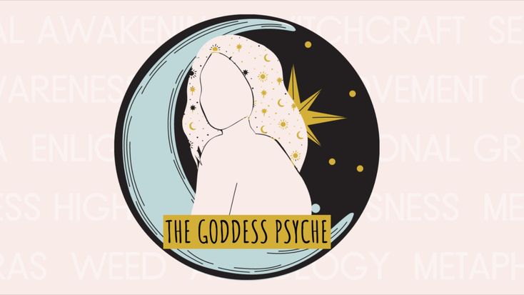 The Goddess Psyche