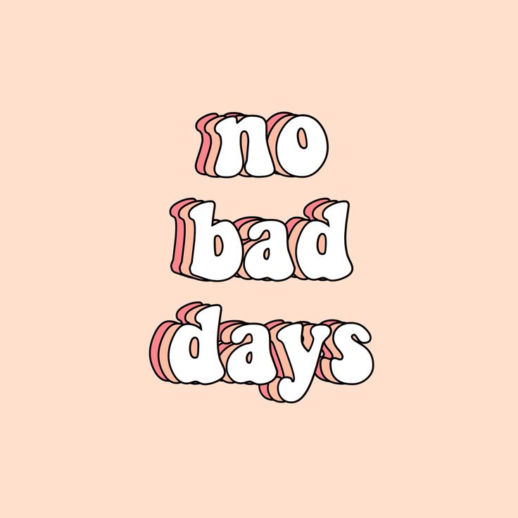 the words one bad day written in white on a pink background