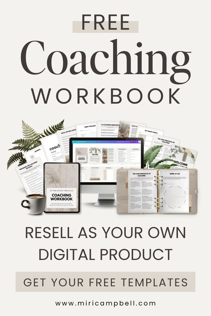 the free coaching workbook is displayed on a white background with text that reads, resel as your own digital product get your free templates