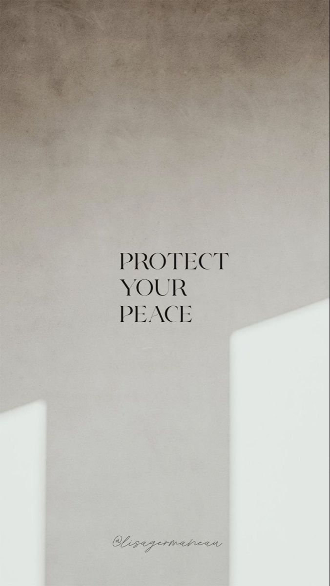 a black and white photo with the words protect your peace