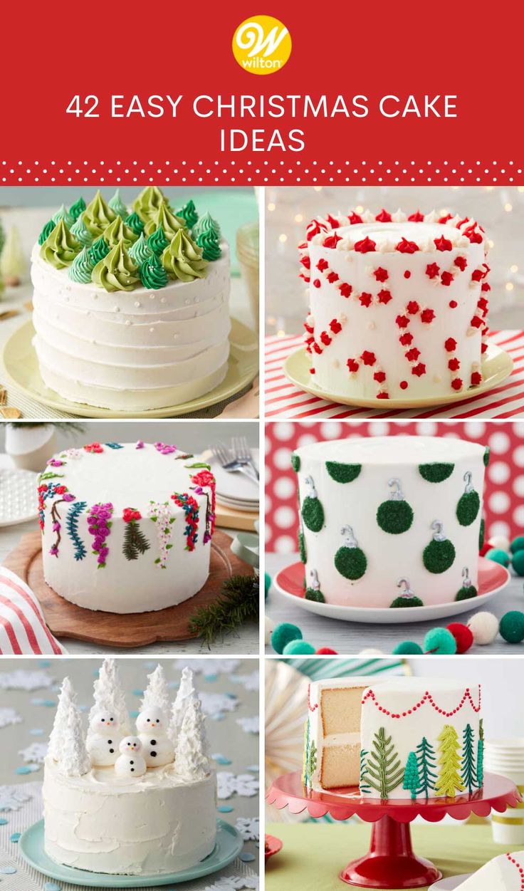 twelve easy christmas cake ideas to make for the festive holiday season, including frosting and decorations