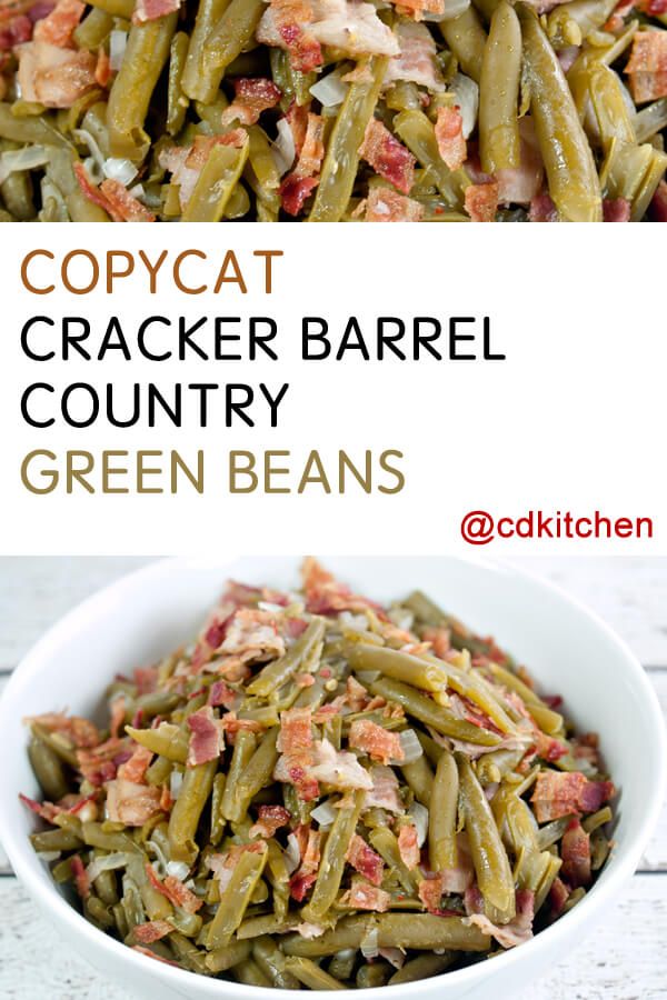 green beans in a white bowl with bacon on top and the words copycat cracker barrel country