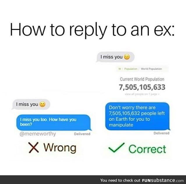 two texts that say how to reply to an ex and the other one says wrong