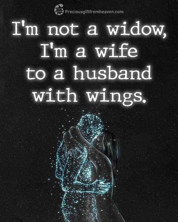 a woman hugging her husband with the words, i'm not a widow, i'm a wife to a husband with wings