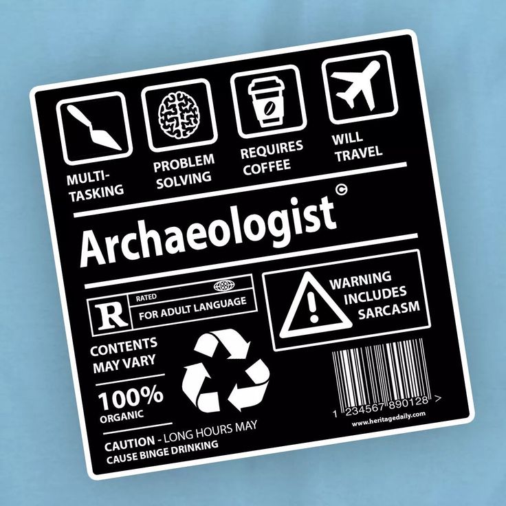 a black and white sticker with the words archaeologist on it's side