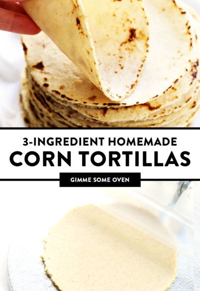 three ingredient homemade corn tortillas are stacked on top of each other with the text overlay