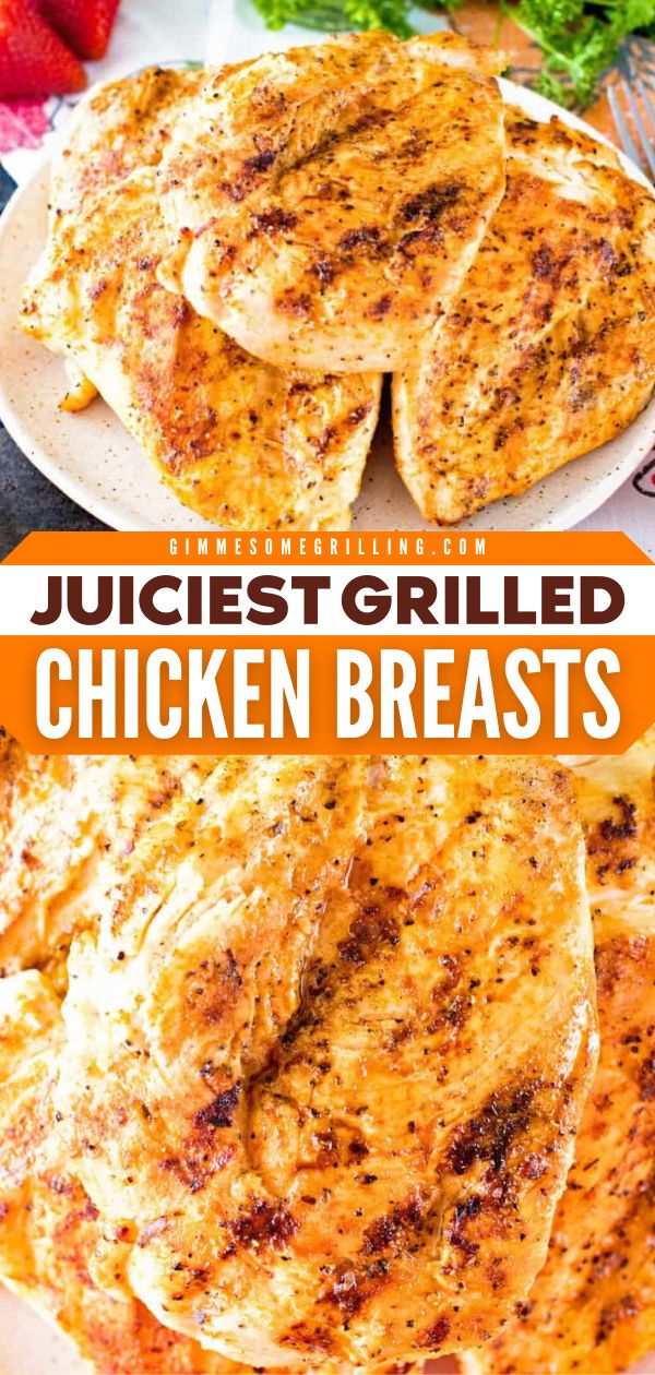 Learn how to Grill the Juiciest Grilled Chicken Breast! This quick and easy grilled chicken recipe is super delicious and perfect any time. It makes the best summer grilling recipe or Labor Day party food idea! How To Season Grilled Chicken, Chicken Breastrecipes Boneless Grilled, Chicken On Grill Recipes, Texas Roadhouse Grilled Chicken, Grilled Chicken Breast Recipes Boneless, Seasoning For Grilled Chicken, Best Way To Grill Chicken, Chicken Grill Recipes, Chicken On The Grill Recipes