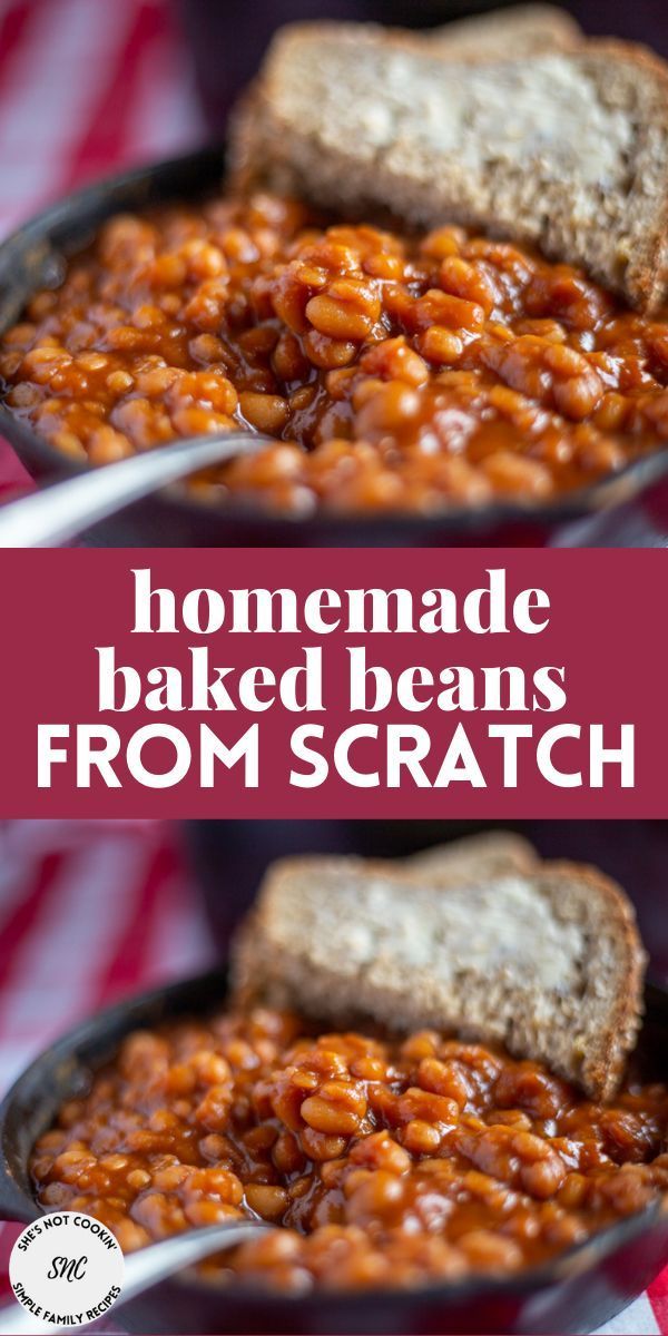 homemade baked beans from scratch in a skillet with bread on the side and text overlay that reads homemade baked beans from scratch