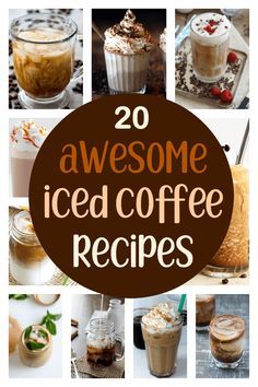 20 awesome iced coffee recipes that are easy to make