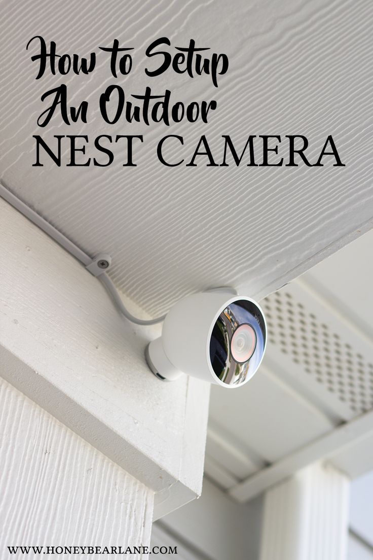 an outdoor camera mounted on the side of a house with text overlay that reads how to setup an outdoor nest camera