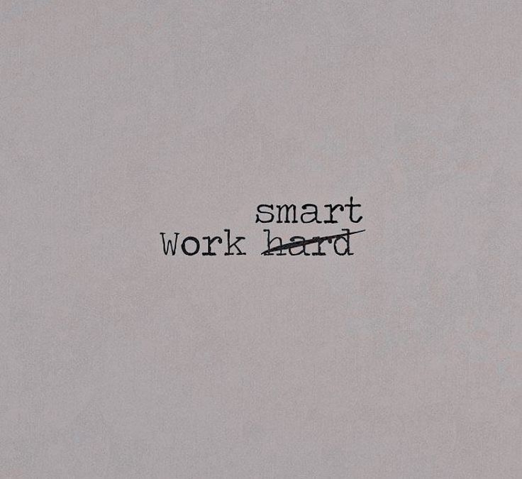 the words smart work hard written in black ink