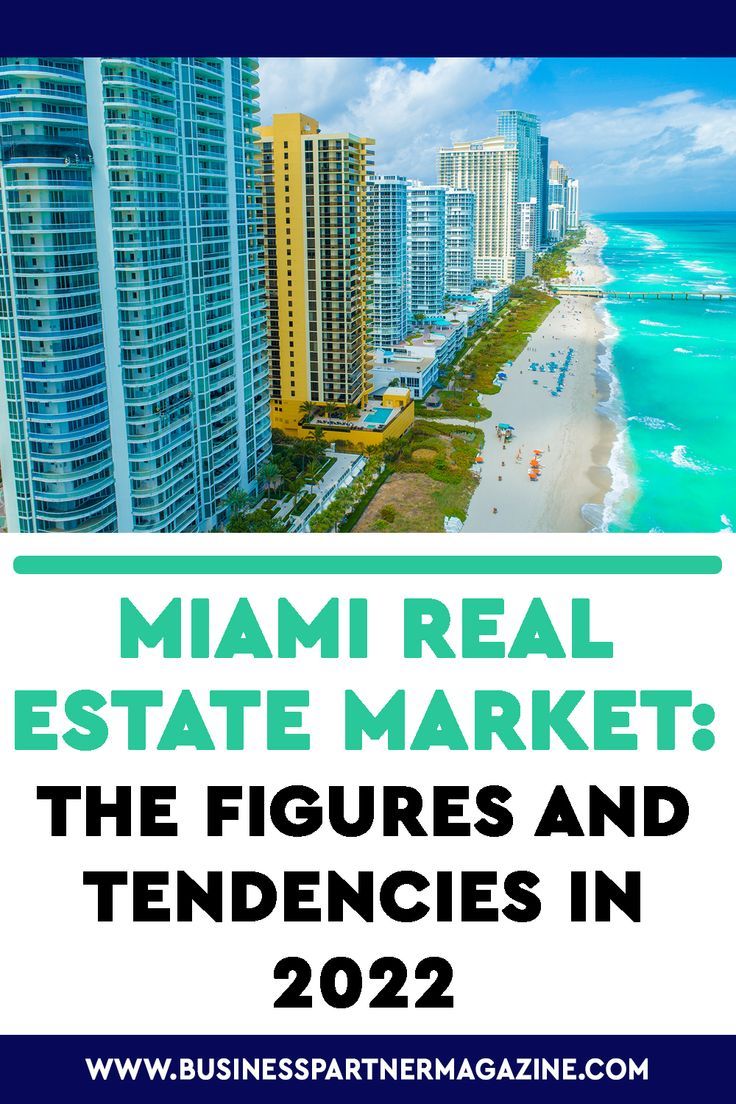 miami real estate market the figures and tendences in 2012 by business partner magazine