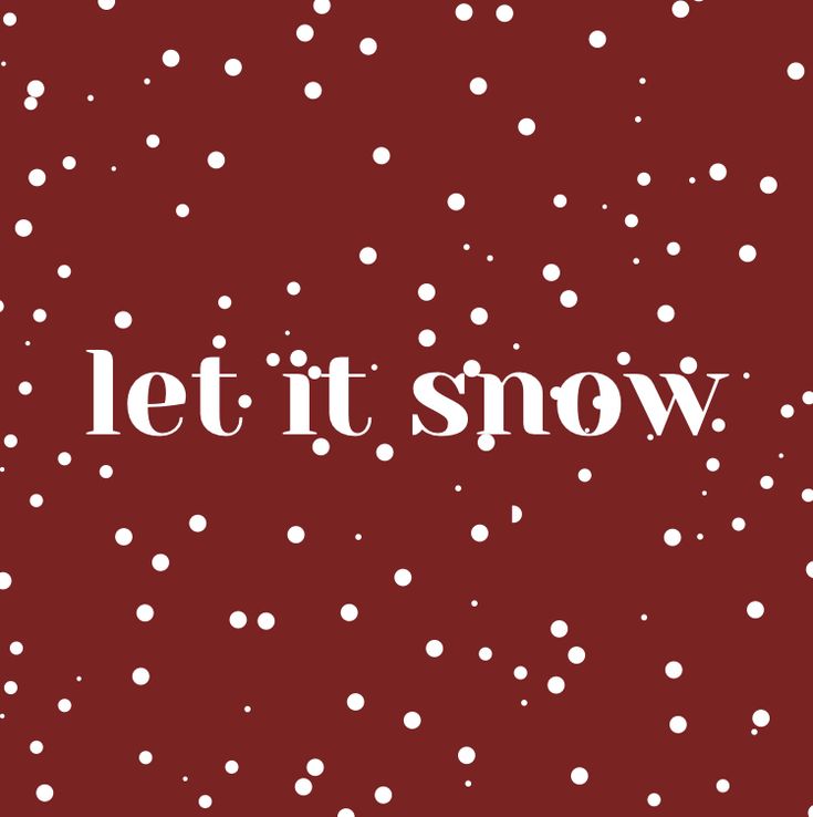 the words let it snow are in white letters on a red background with small dots