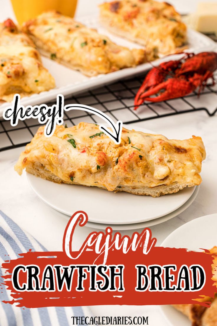 the recipe for cajun crawfish bread is shown