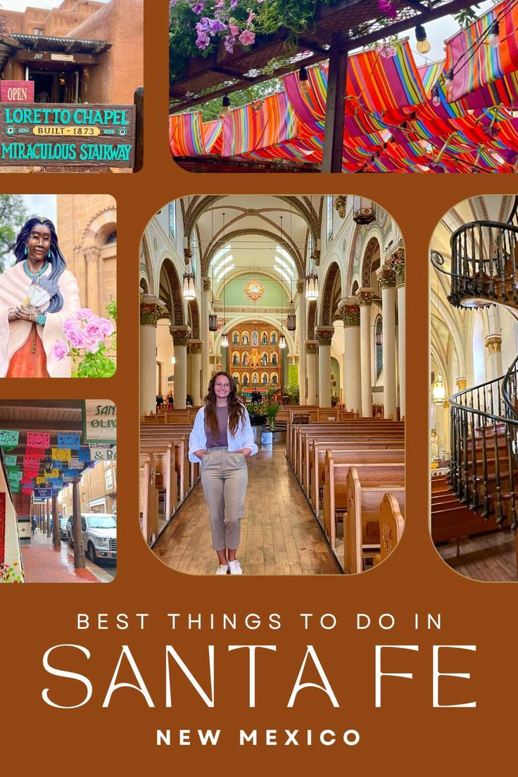 a collage of photos with the words best things to do in santa fe, new mexico