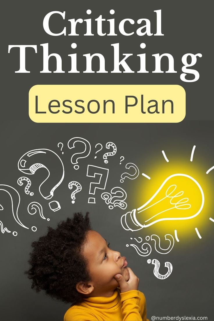 Critical thinking lesson plan PDF Critical Thinking Activities For Kids, Critical Thinking Skills Activities, Critical Thinking Quotes, What Is Critical Thinking, Creative Thinking Activities, Lesson Plan Pdf, English Knowledge, Teaching Critical Thinking, Classroom Planning