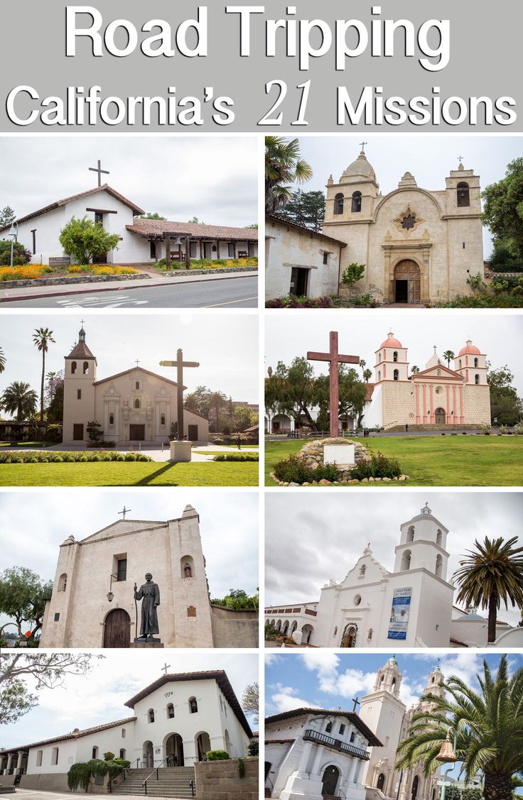 the road tripping to california's 21 missions is one of many great things