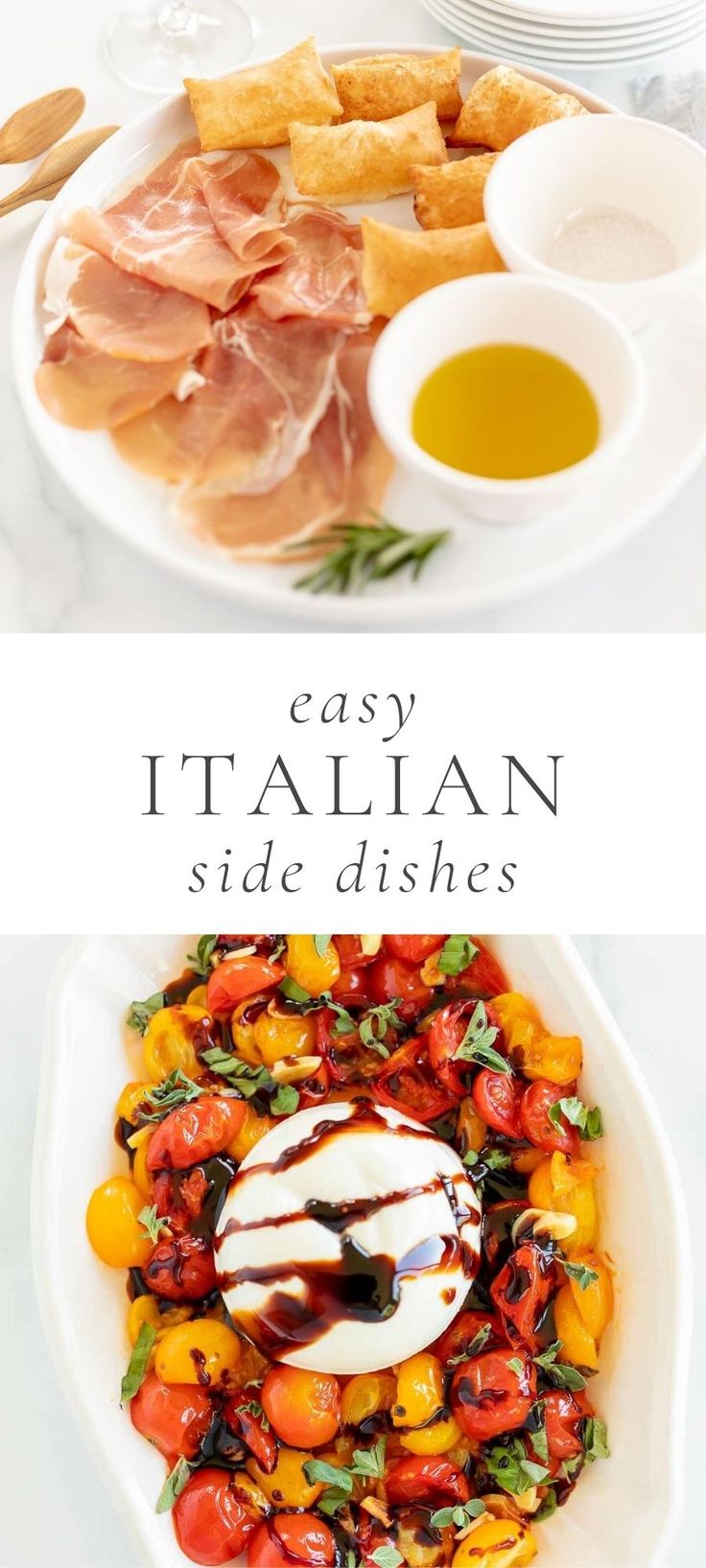 two plates with different types of food on them and the words easy italian side dishes