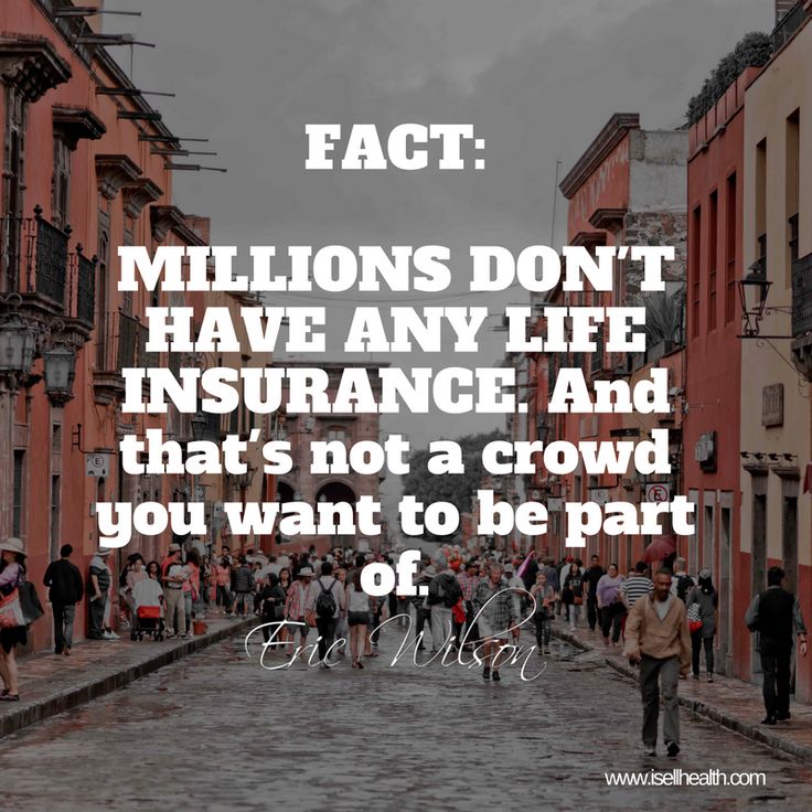 people walking down a cobblestone street with the words fact millions don't have any life insurance and that's not a crowd you want to be part of