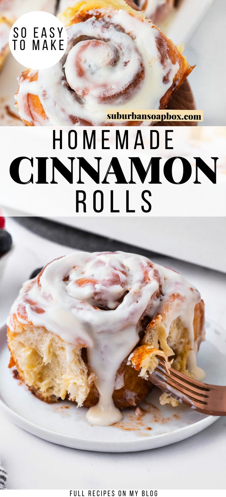 a cinnamon roll on a plate with a fork in it and text overlay that reads homemade cinnamon rolls