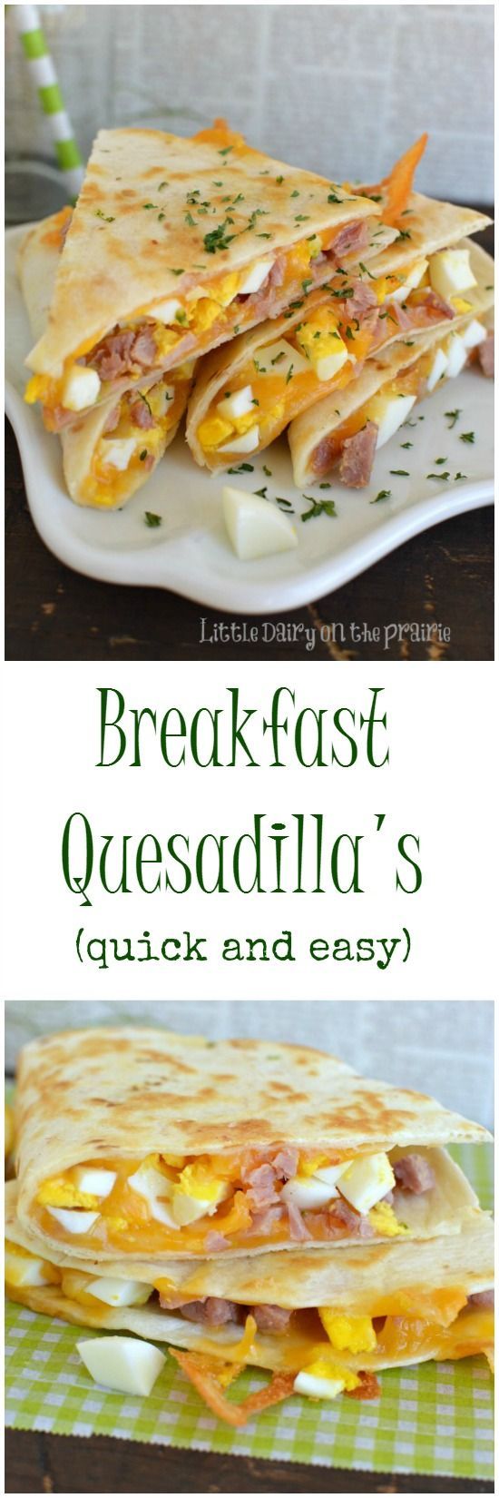 breakfast quesadilla's are quick and easy to make with just four ingredients