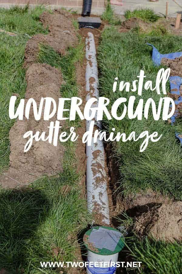 an underground gutter drainage system with the words install underground gutter drainage