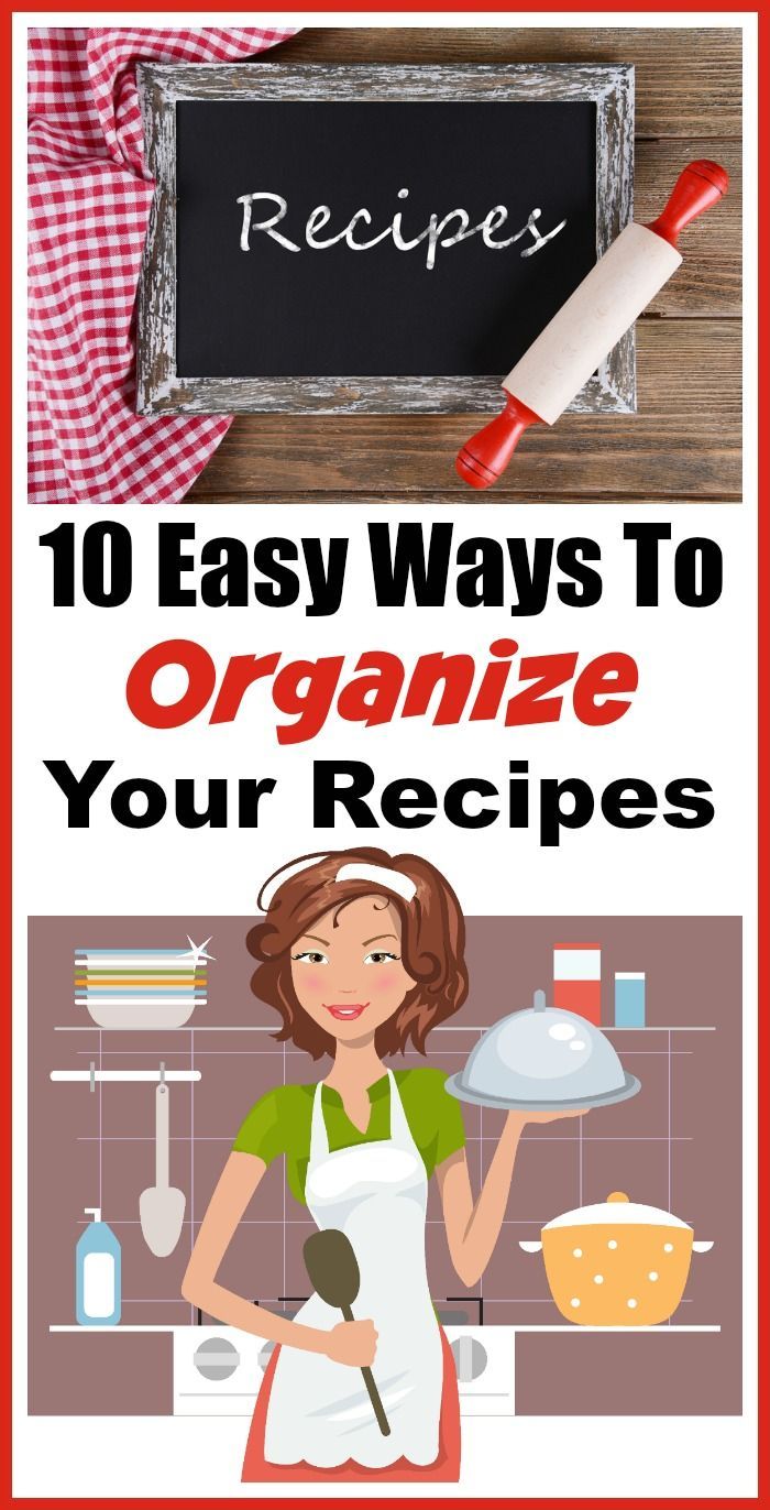 a woman cooking in the kitchen with text overlay that reads 10 easy ways to organize your recipes