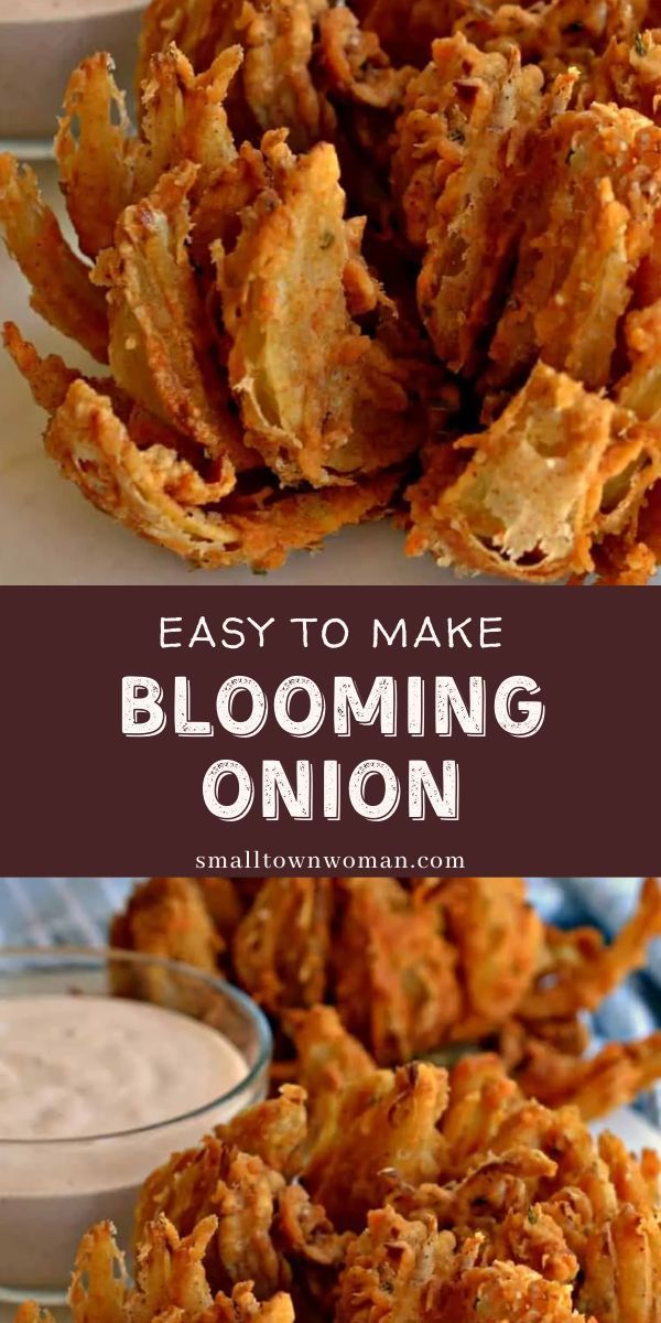 fried onion rings with ranch dressing in the background and text overlay that reads easy to make blooming onion