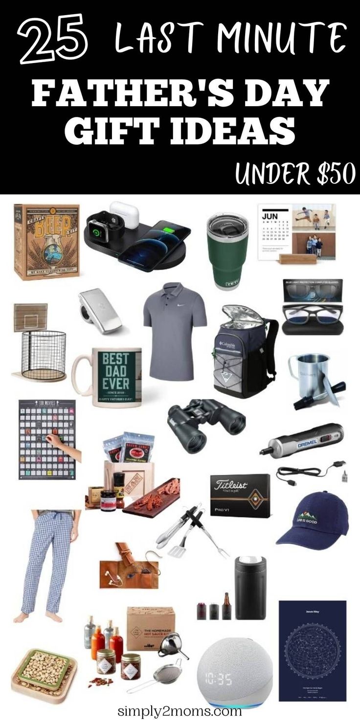 the last minute father's day gift ideas under $ 50