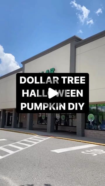 dollar tree halloween pumpkin diy sign in front of a store with the words dollar tree on it