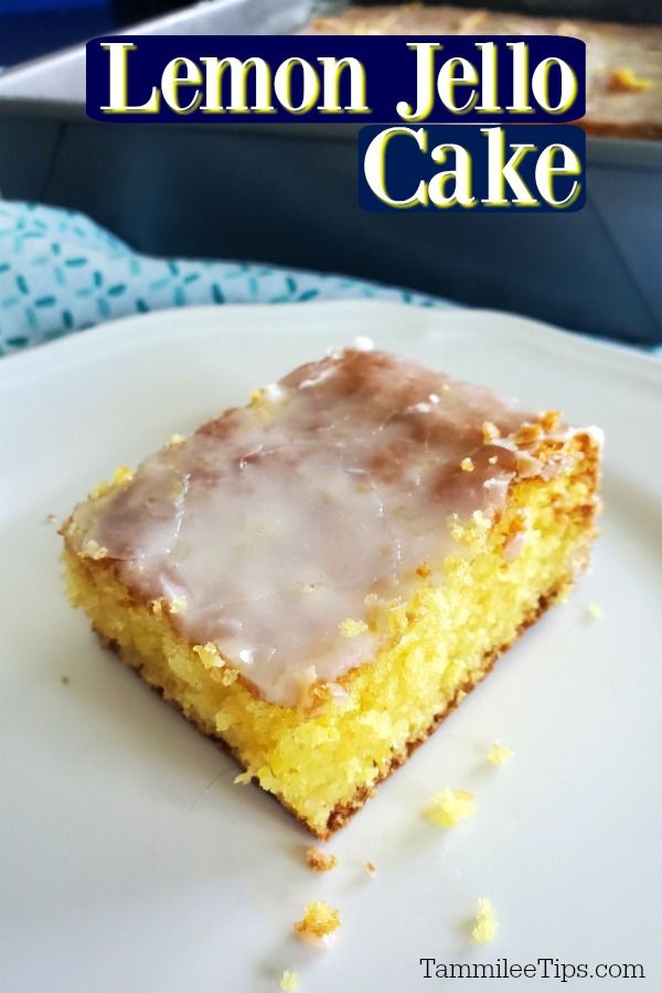 a lemon jello cake on a plate with the title overlay above it that reads, lemon jello cake